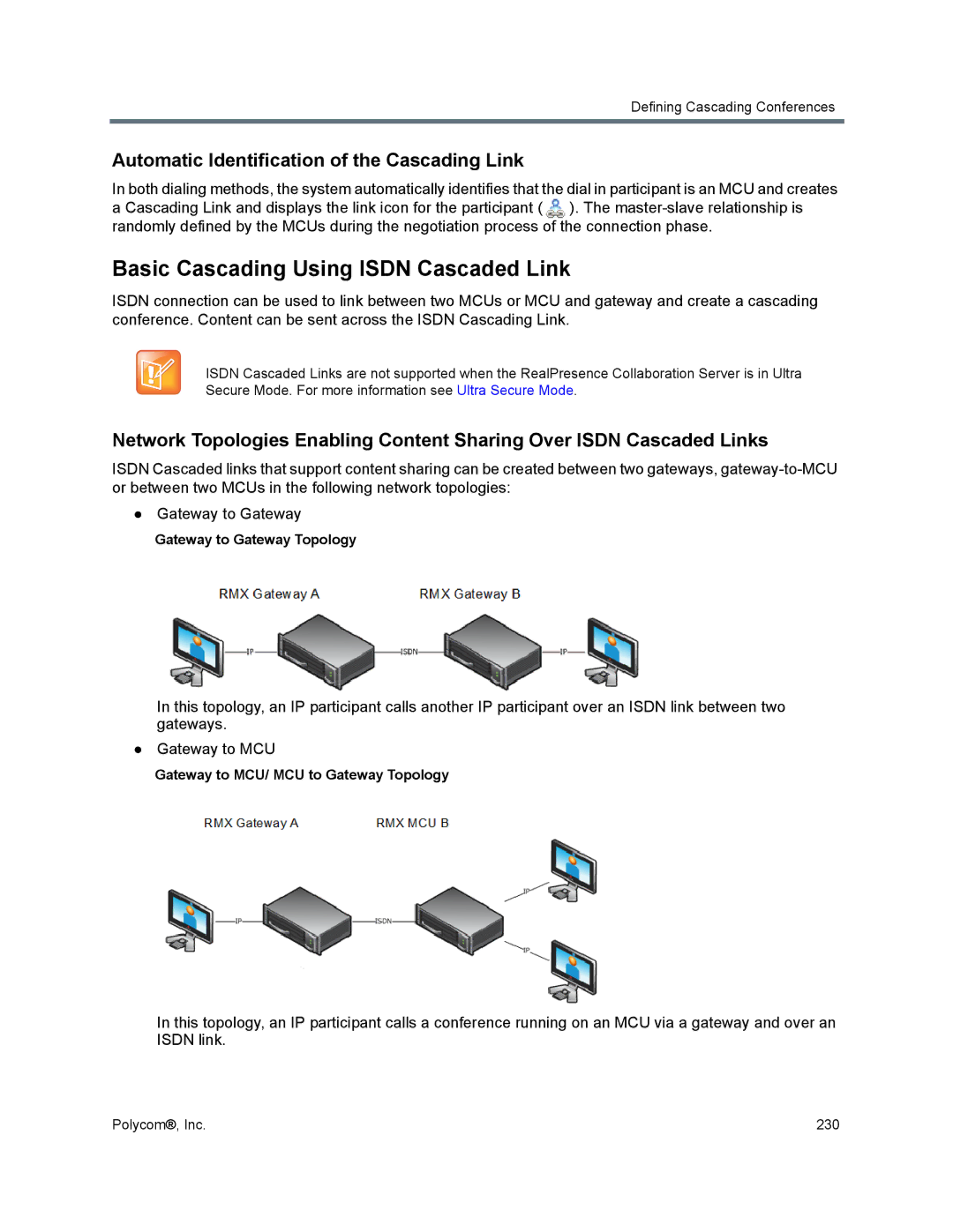 Polycom 1500/1800/2000/4000 manual Basic Cascading Using Isdn Cascaded Link, Automatic Identification of the Cascading Link 