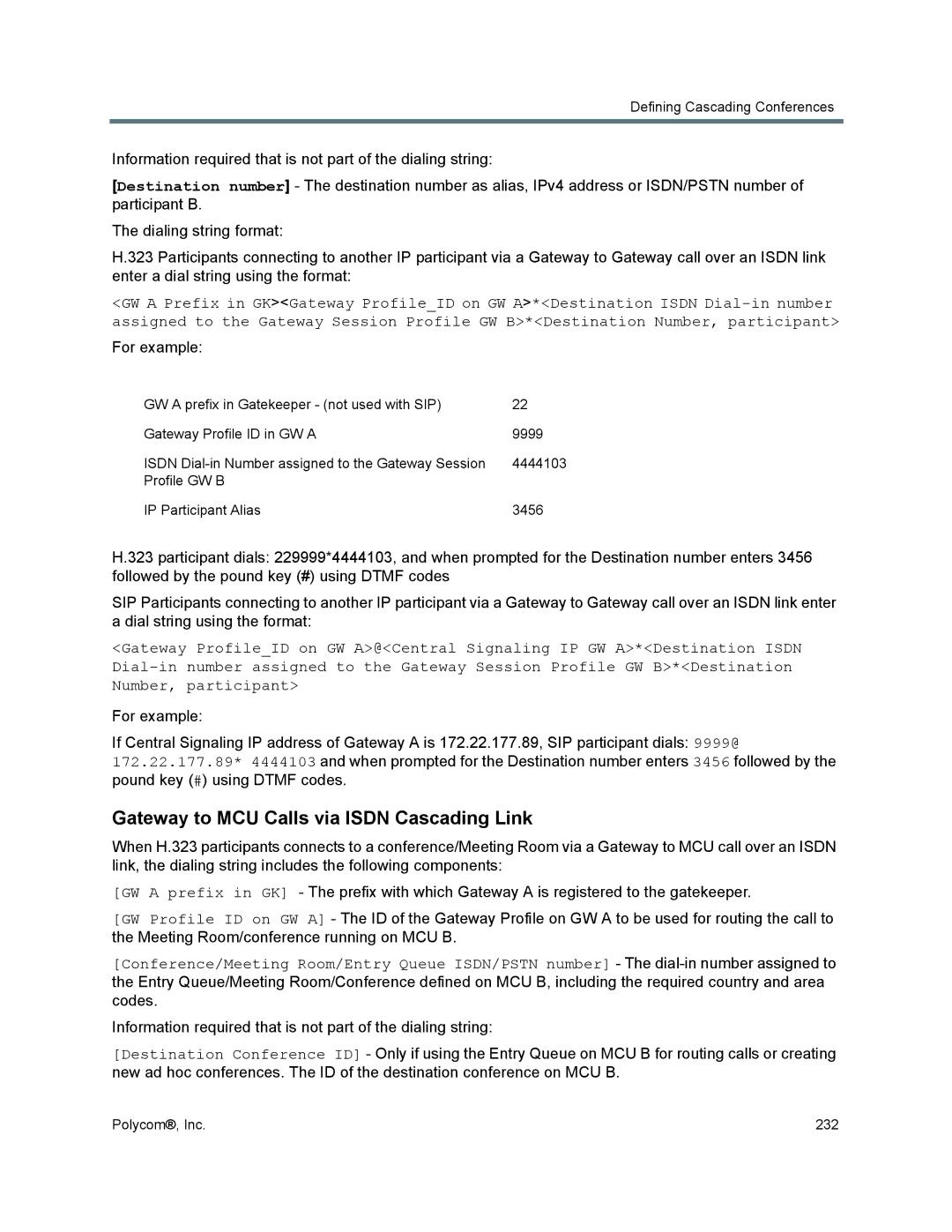 Polycom 1500/1800/2000/4000 manual Gateway to MCU Calls via Isdn Cascading Link, For example 