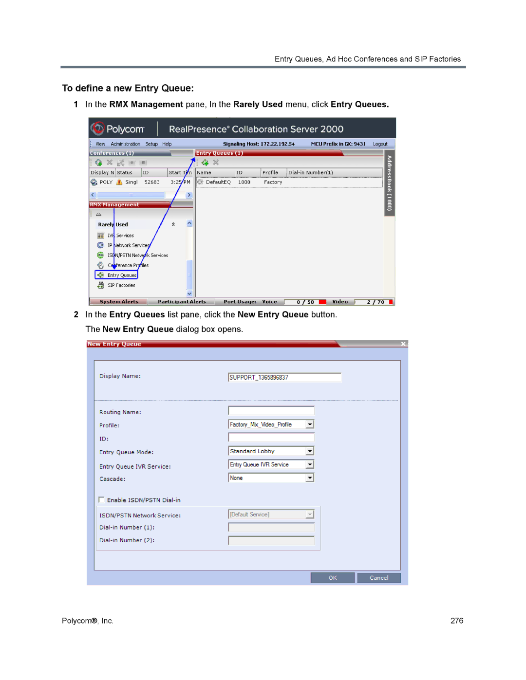 Polycom 1500/1800/2000/4000 manual To define a new Entry Queue 