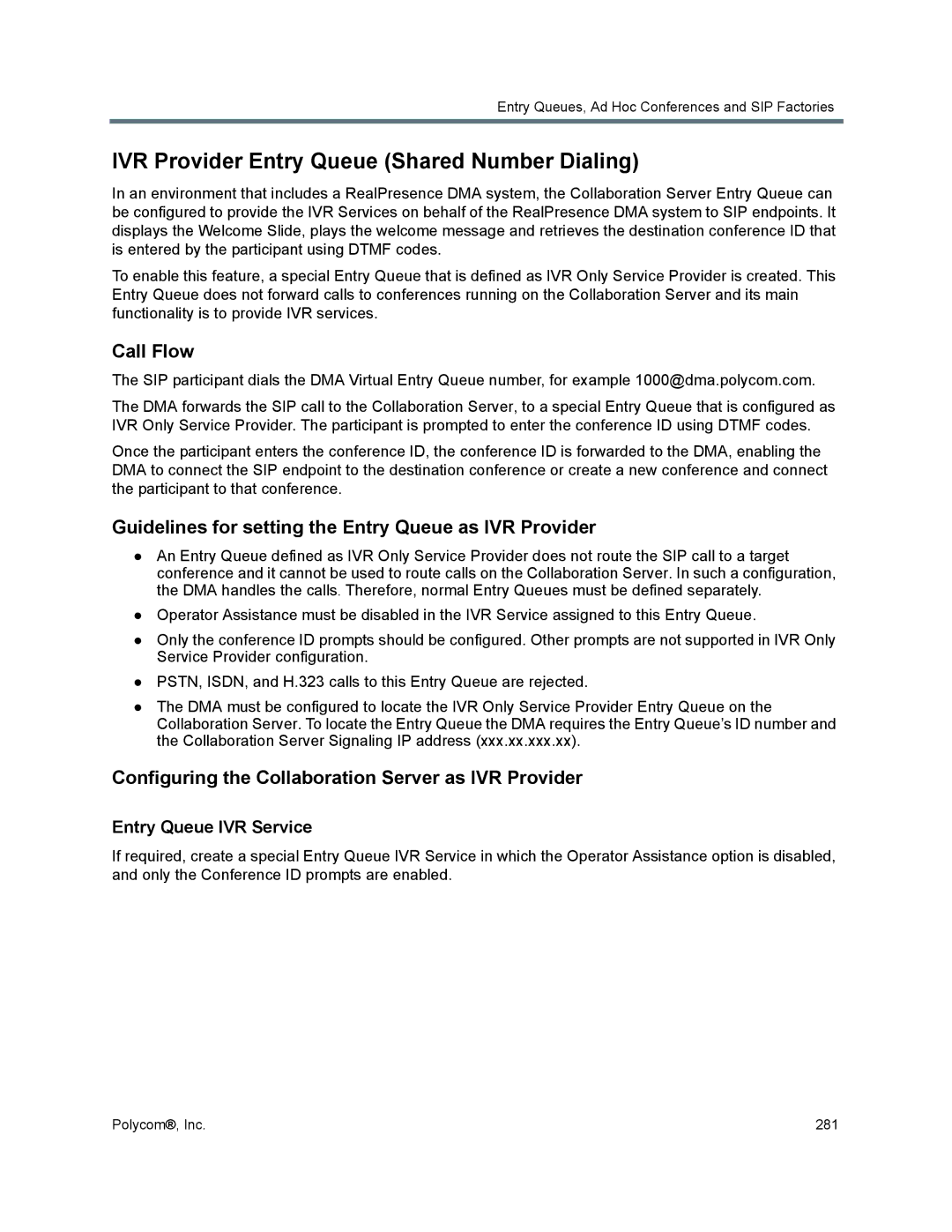 Polycom 1500/1800/2000/4000 manual IVR Provider Entry Queue Shared Number Dialing, Call Flow, Entry Queue IVR Service 