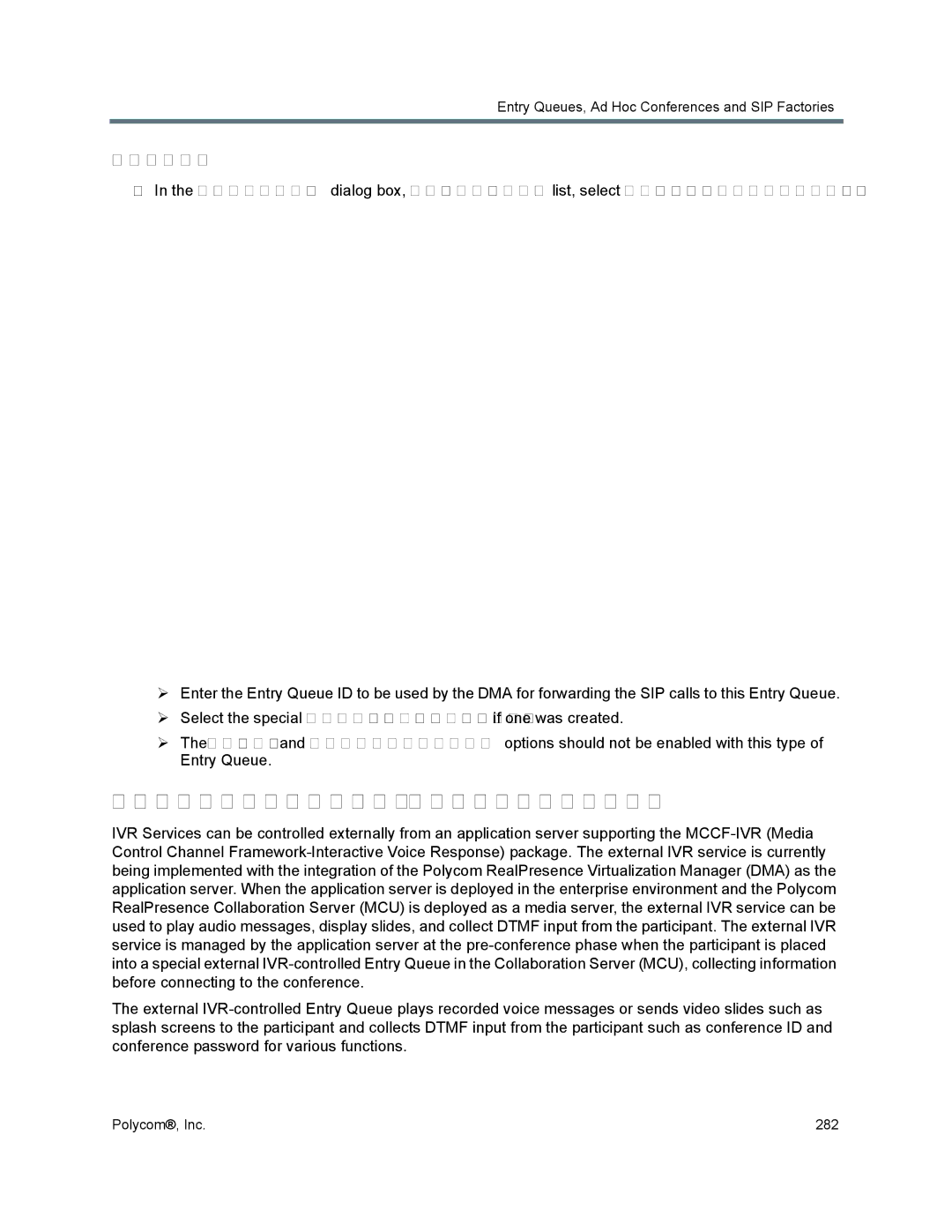 Polycom 1500/1800/2000/4000 manual Using External IVR Services via the MCCF-IVR Package, Entry Queue 