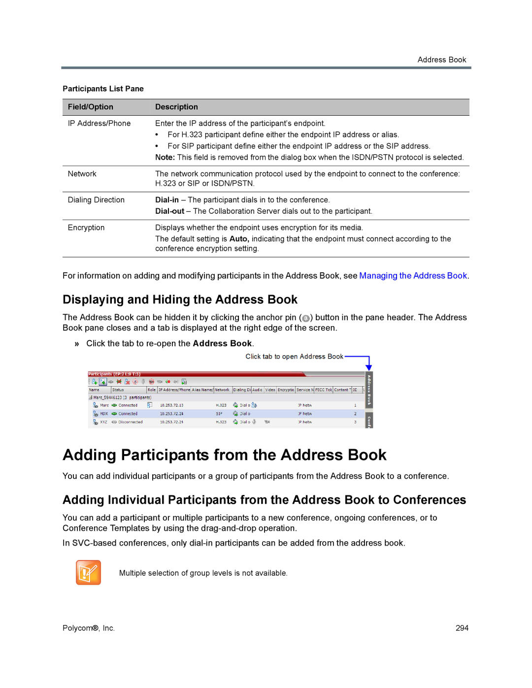 Polycom 1500/1800/2000/4000 manual Adding Participants from the Address Book, Displaying and Hiding the Address Book 