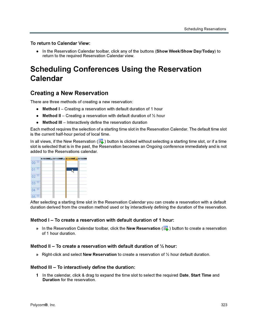 Polycom 1500/1800/2000/4000 manual Scheduling Conferences Using the Reservation Calendar, Creating a New Reservation 