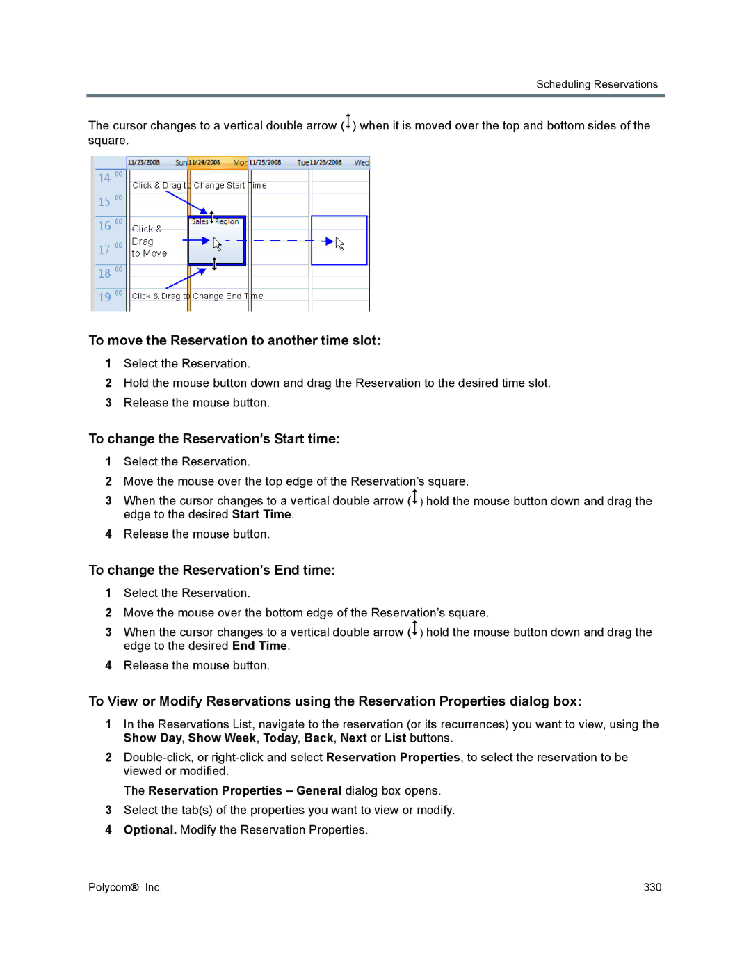 Polycom 1500/1800/2000/4000 manual To move the Reservation to another time slot, To change the Reservation’s Start time 