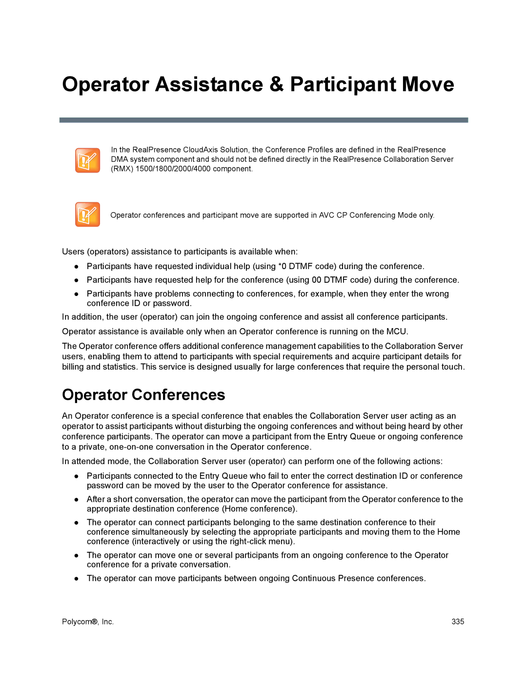 Polycom 1500/1800/2000/4000 manual Operator Assistance & Participant Move, Operator Conferences 