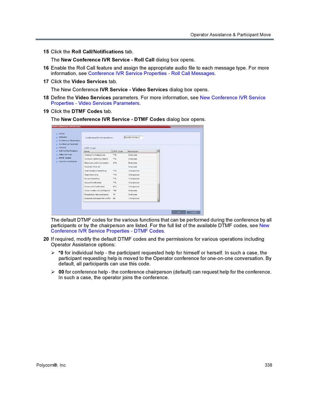 Polycom 1500/1800/2000/4000 manual Click the Video Services tab, New Conference IVR Service Dtmf Codes dialog box opens 