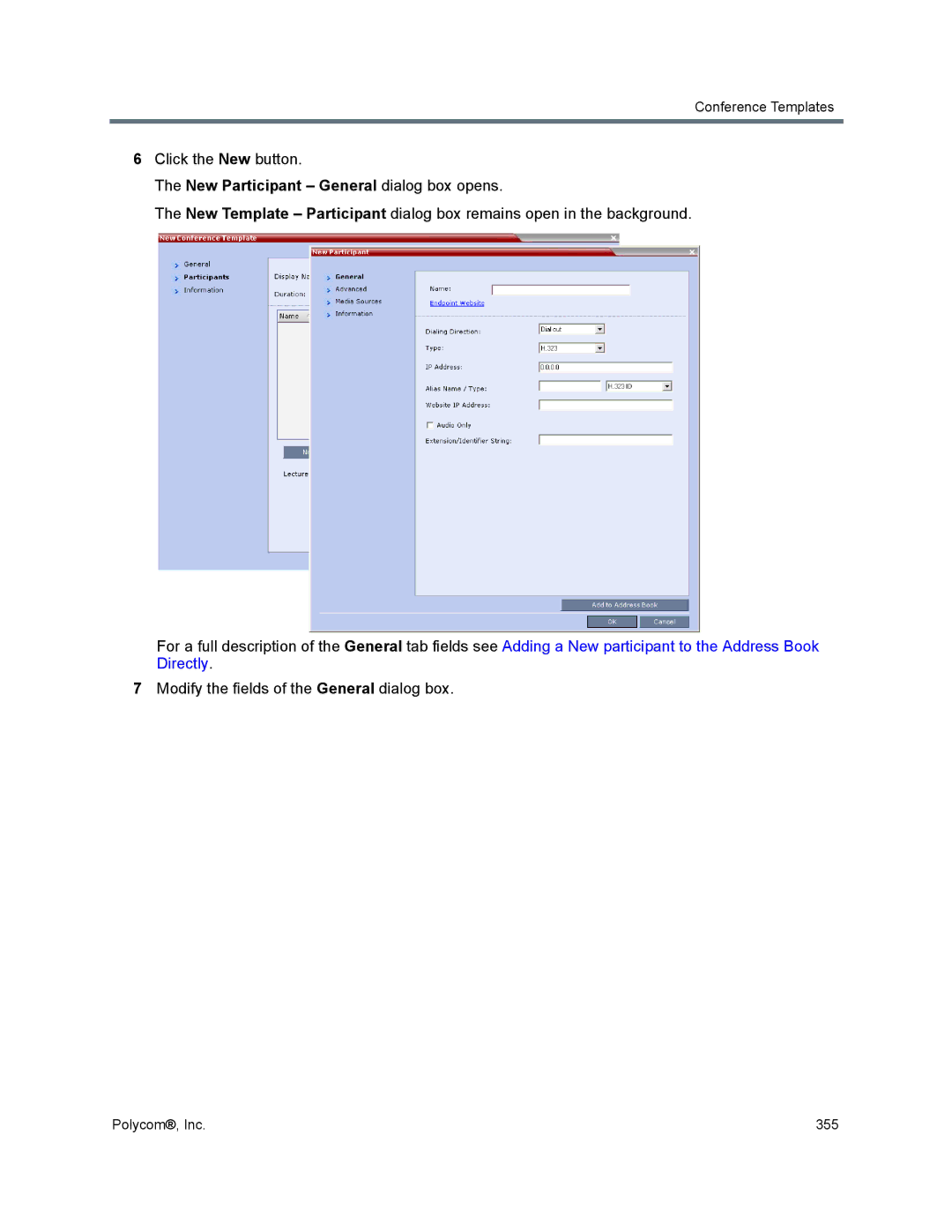 Polycom 1500/1800/2000/4000 manual Click the New button, New Participant General dialog box opens 