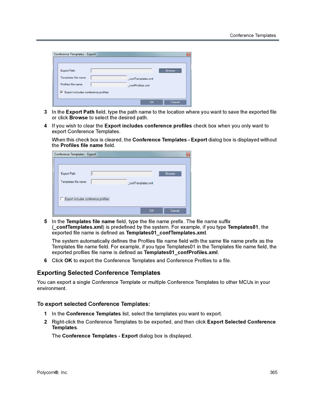 Polycom 1500/1800/2000/4000 manual Exporting Selected Conference Templates, To export selected Conference Templates 