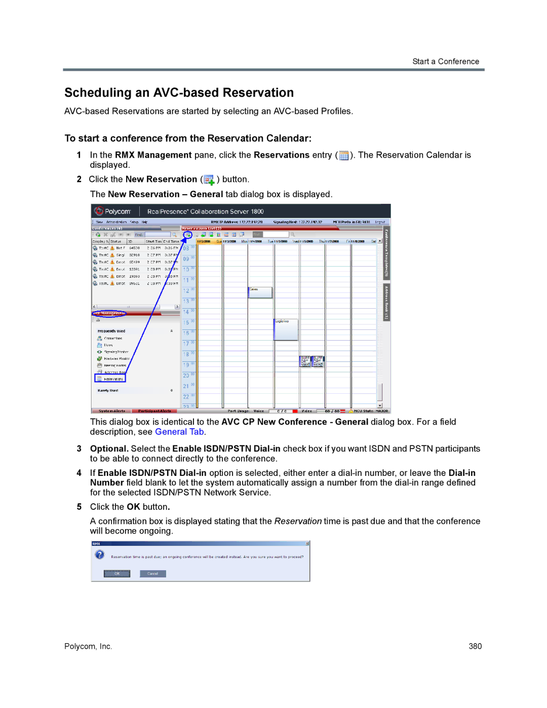 Polycom 1500/1800/2000/4000 manual Scheduling an AVC-based Reservation, To start a conference from the Reservation Calendar 