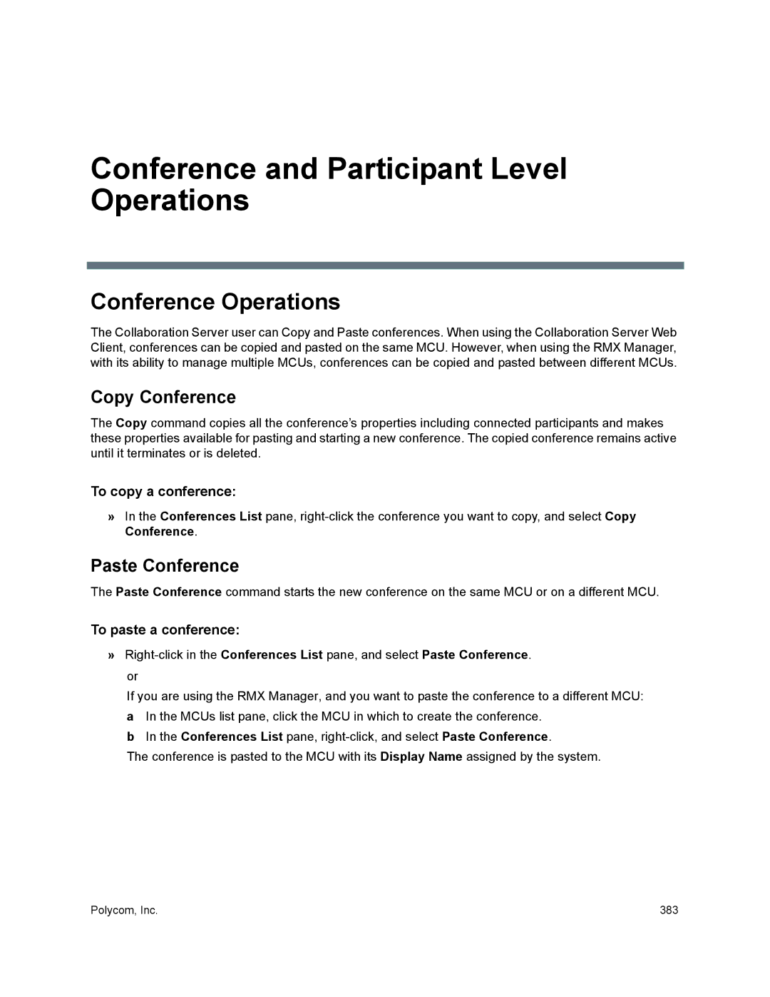 Polycom 1500/1800/2000/4000 manual Conference and Participant Level Operations, Conference Operations, Copy Conference 