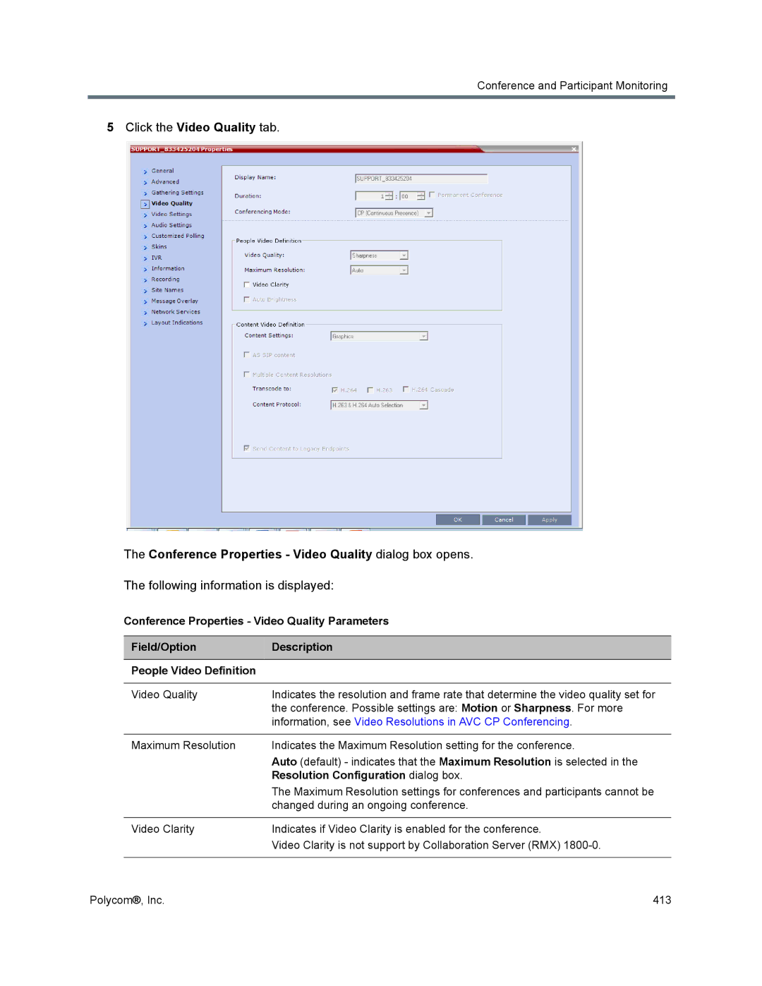 Polycom 1500/1800/2000/4000 manual Conference Properties Video Quality dialog box opens 
