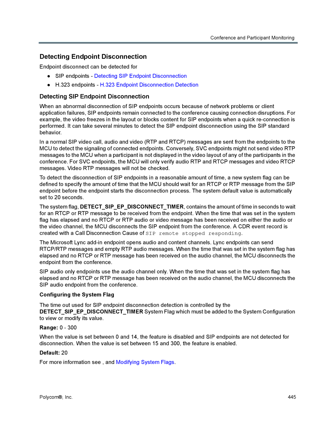 Polycom 1500/1800/2000/4000 manual Detecting Endpoint Disconnection, Detecting SIP Endpoint Disconnection, Range 0, Default 