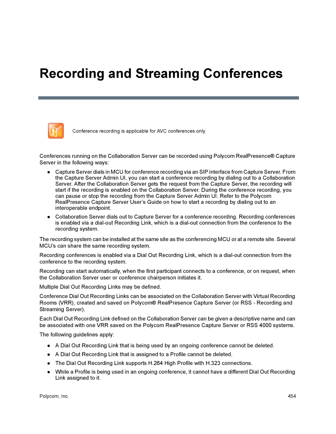 Polycom 1500/1800/2000/4000 manual Recording and Streaming Conferences 