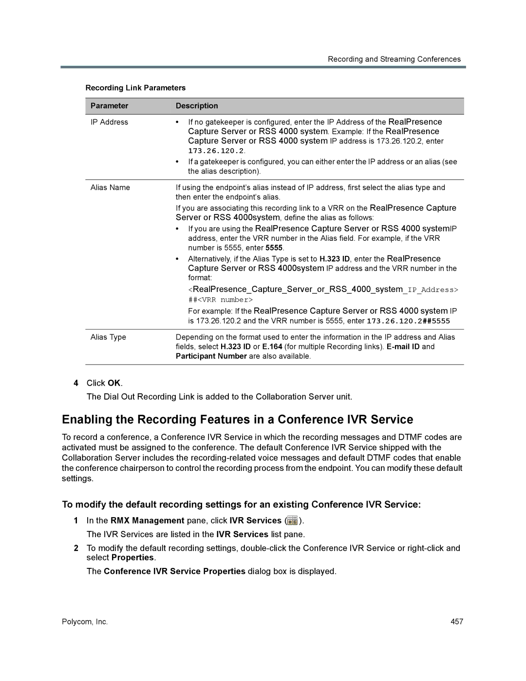 Polycom 1500/1800/2000/4000 manual Enabling the Recording Features in a Conference IVR Service 