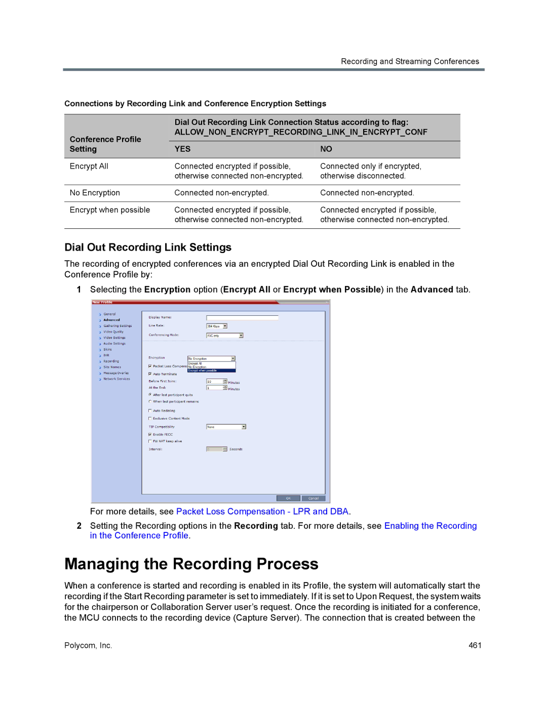 Polycom 1500/1800/2000/4000 manual Managing the Recording Process, Dial Out Recording Link Settings 