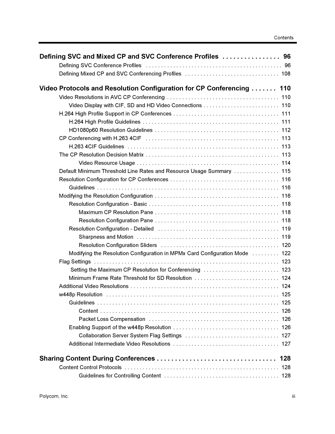 Polycom 1500/1800/2000/4000 Defining SVC and Mixed CP and SVC Conference Profiles, Sharing Content During Conferences, 108 