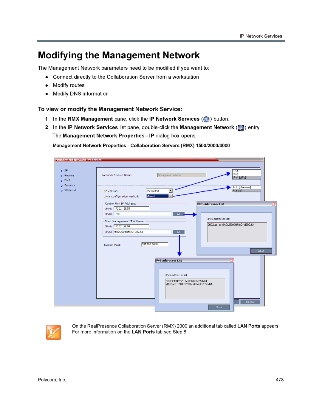 Polycom 1500/1800/2000/4000 manual Modifying the Management Network, To view or modify the Management Network Service 