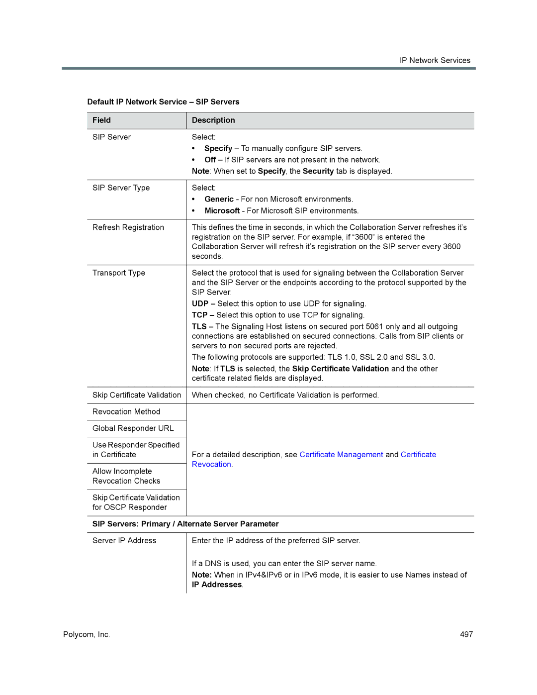 Polycom 1500/1800/2000/4000 manual Default IP Network Service SIP Servers Field Description 