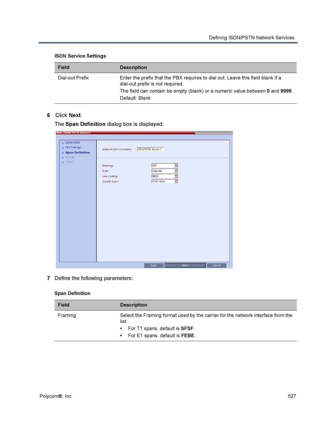 Polycom 1500/1800/2000/4000 manual Span Definition Field Description 