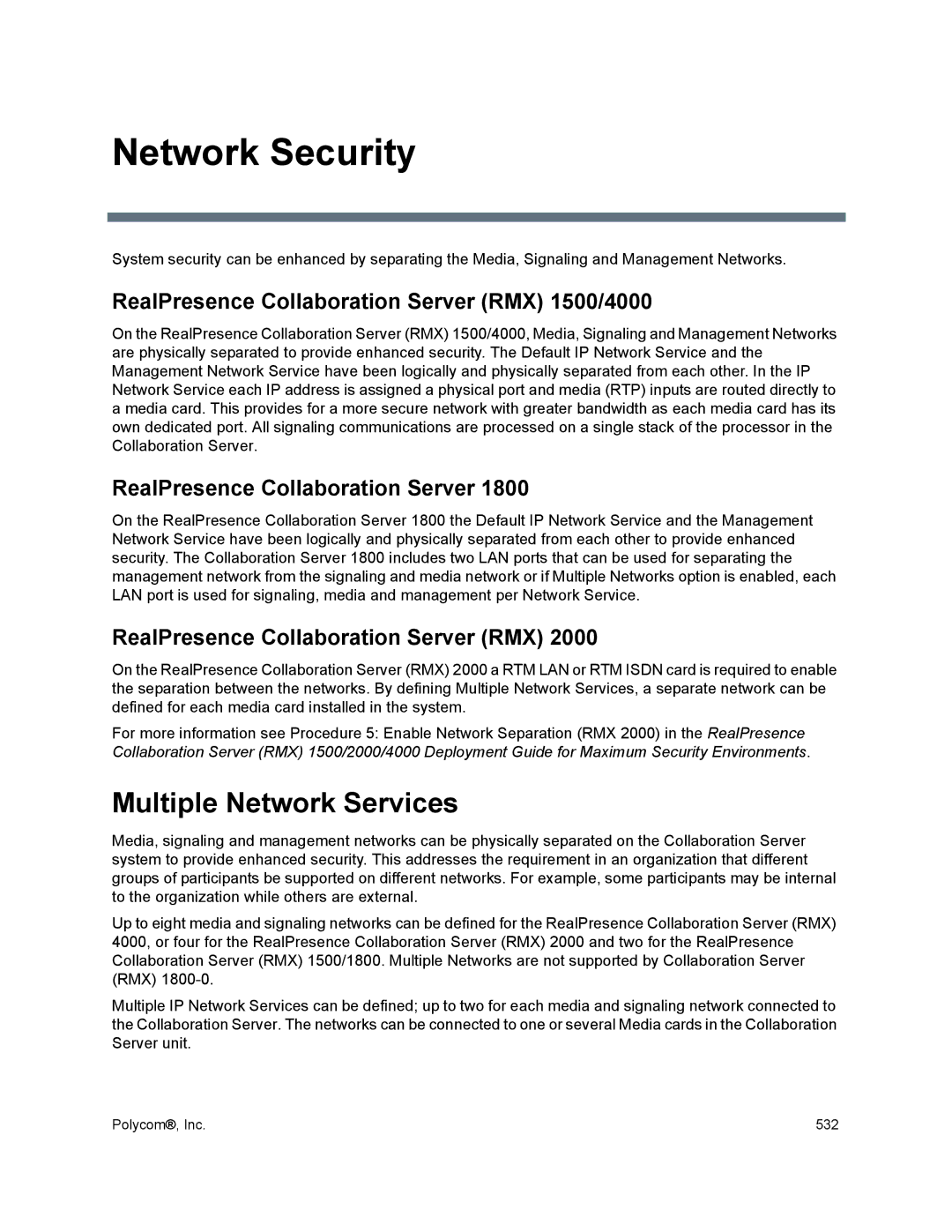 Polycom 1500/1800/2000/4000 Network Security, Multiple Network Services, RealPresence Collaboration Server RMX 1500/4000 