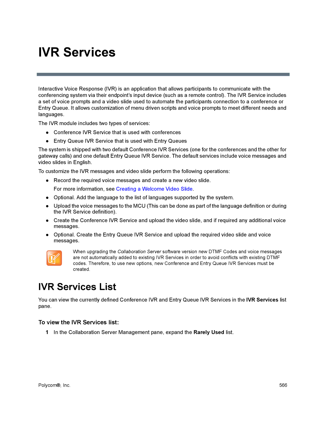 Polycom 1500/1800/2000/4000 manual IVR Services List, To view the IVR Services list 