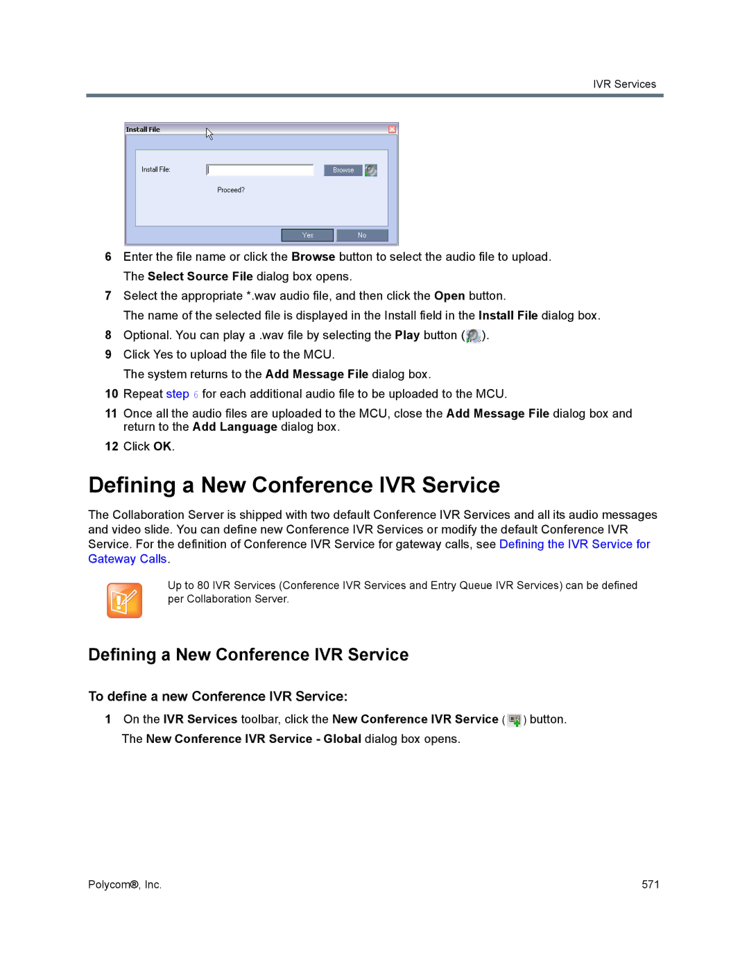 Polycom 1500/1800/2000/4000 manual Defining a New Conference IVR Service, To define a new Conference IVR Service 