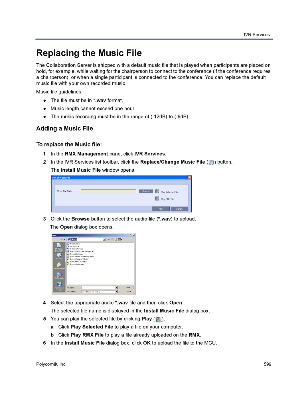 Polycom 1500/1800/2000/4000 manual Replacing the Music File, Adding a Music File, To replace the Music file 