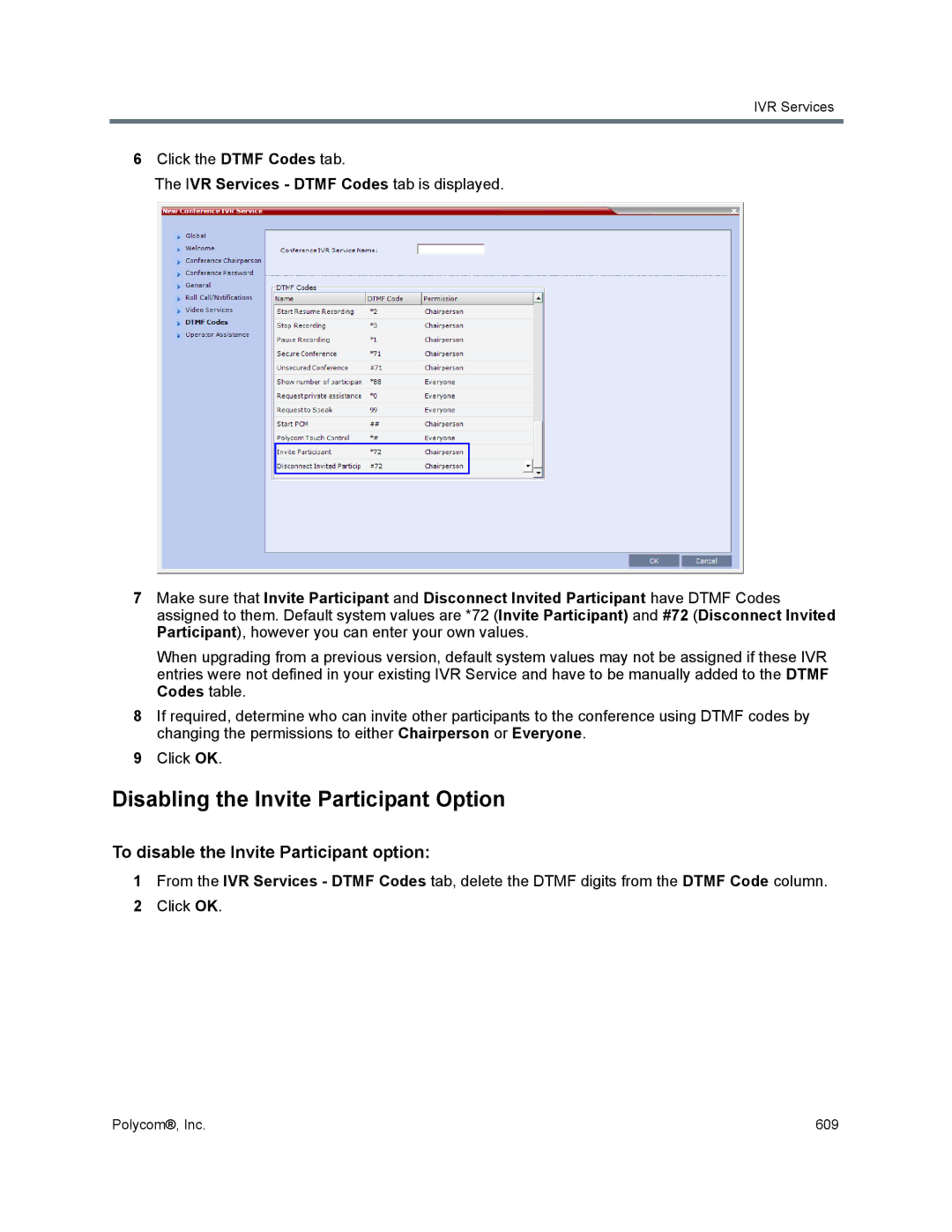 Polycom 1500/1800/2000/4000 manual Disabling the Invite Participant Option, To disable the Invite Participant option 