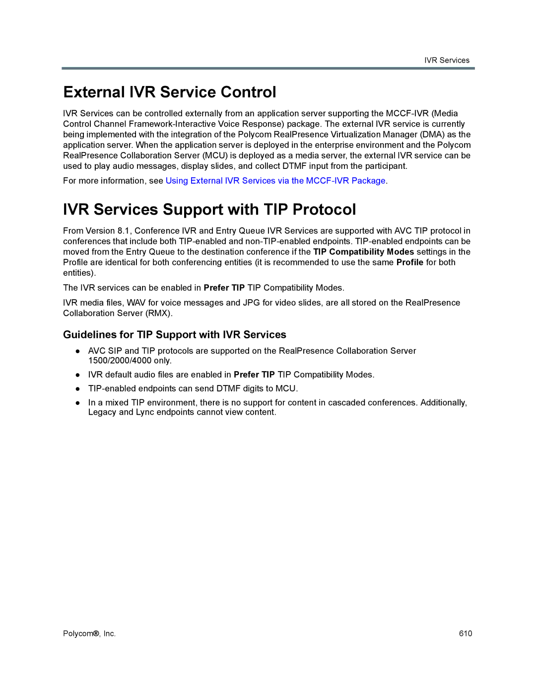 Polycom 1500/1800/2000/4000 manual External IVR Service Control, IVR Services Support with TIP Protocol 