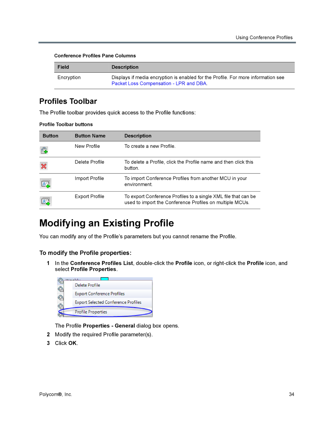 Polycom 1500/1800/2000/4000 manual Modifying an Existing Profile, Profiles Toolbar, To modify the Profile properties 