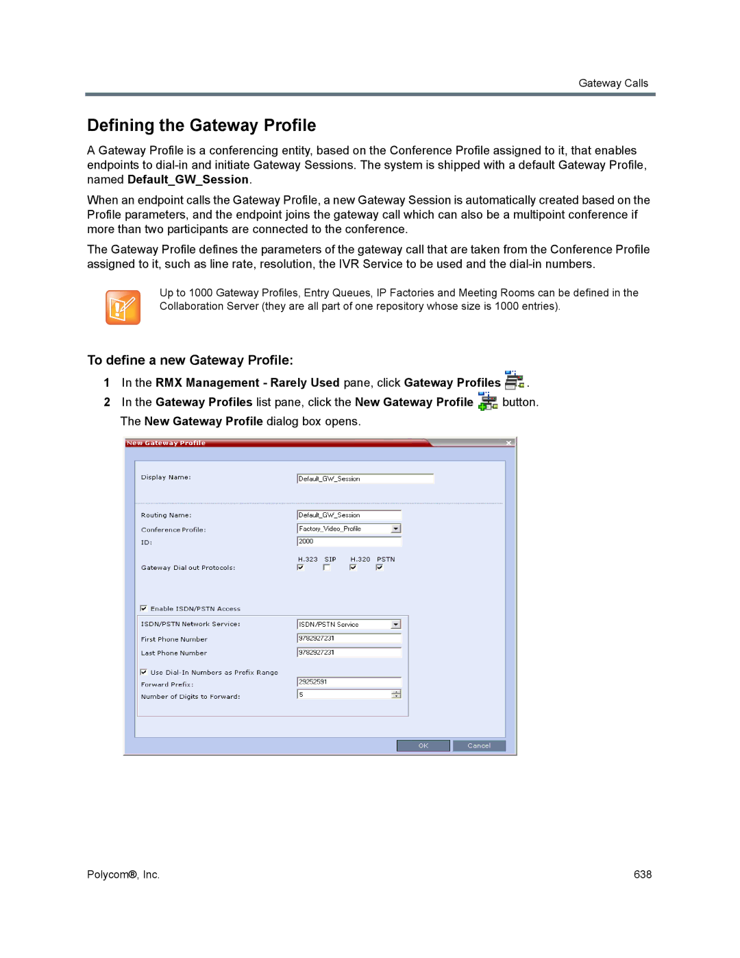 Polycom 1500/1800/2000/4000 manual Defining the Gateway Profile, To define a new Gateway Profile 