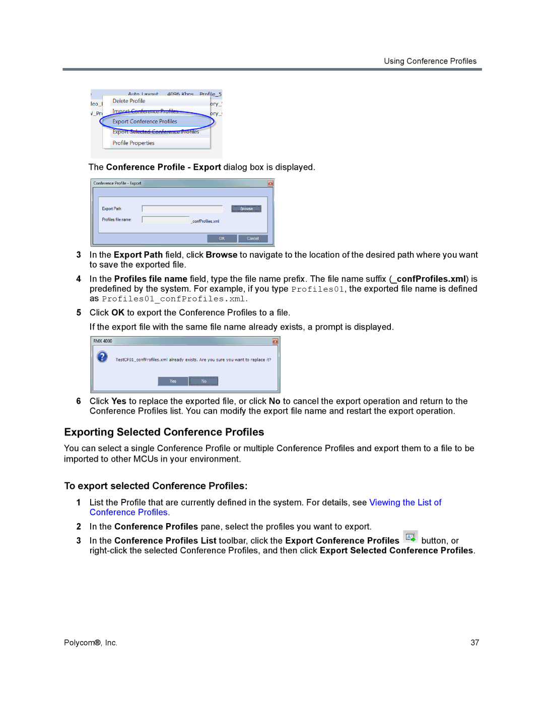 Polycom 1500/1800/2000/4000 manual Exporting Selected Conference Profiles, To export selected Conference Profiles 