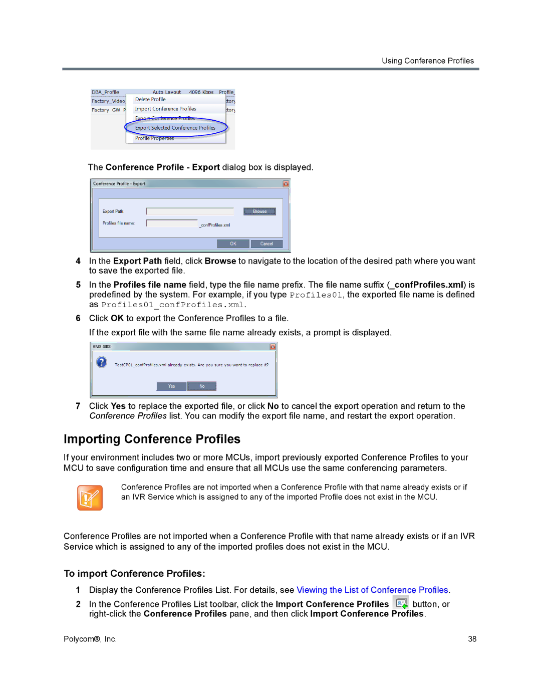 Polycom 1500/1800/2000/4000 manual Importing Conference Profiles, To import Conference Profiles 