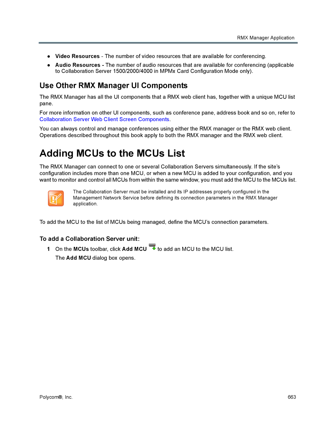 Polycom 1500/1800/2000/4000 manual Adding MCUs to the MCUs List, Use Other RMX Manager UI Components 