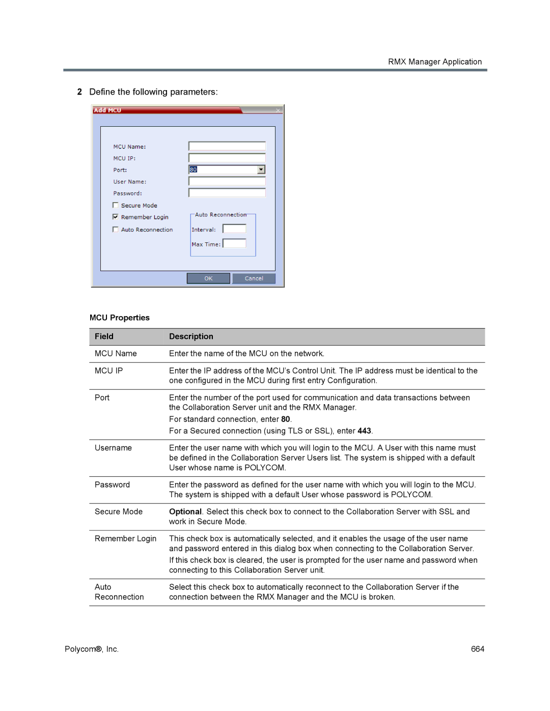 Polycom 1500/1800/2000/4000 manual MCU Properties Field Description, Mcu Ip 