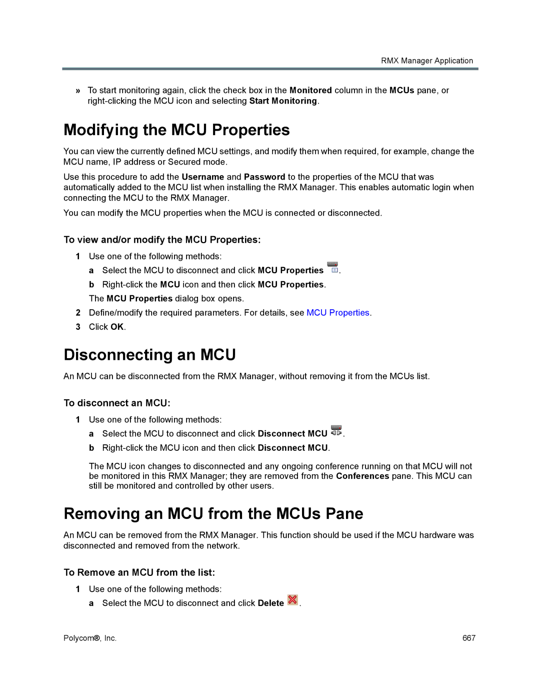 Polycom 1500/1800/2000/4000 manual Modifying the MCU Properties, Disconnecting an MCU, Removing an MCU from the MCUs Pane 