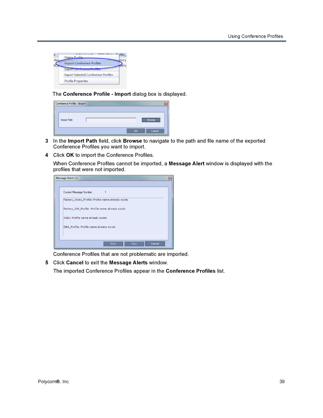 Polycom 1500/1800/2000/4000 manual Using Conference Profiles 