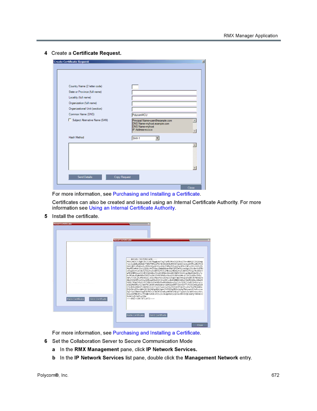 Polycom 1500/1800/2000/4000 manual Create a Certificate Request 