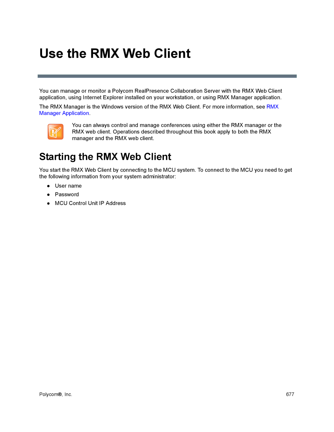 Polycom 1500/1800/2000/4000 manual Use the RMX Web Client, Starting the RMX Web Client 