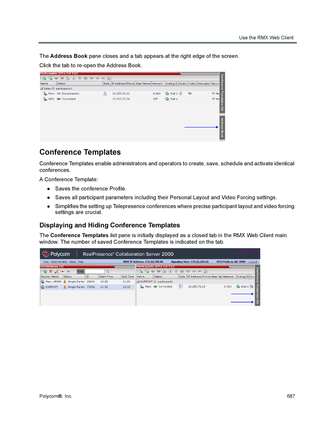 Polycom 1500/1800/2000/4000 manual Displaying and Hiding Conference Templates 