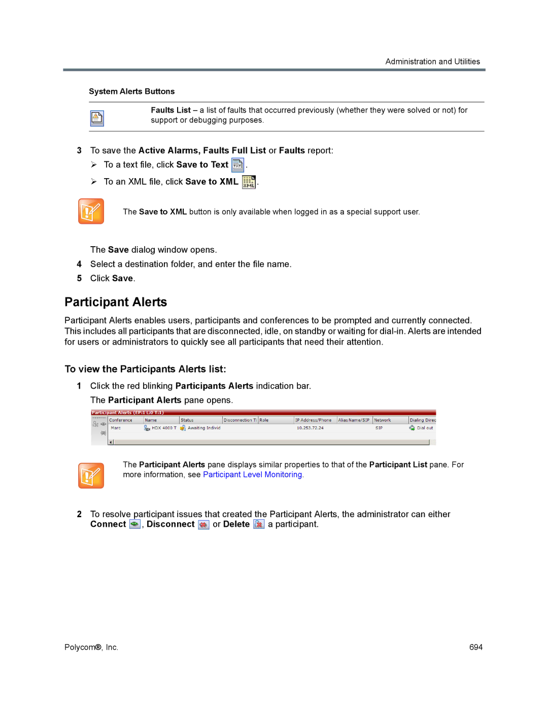 Polycom 1500/1800/2000/4000 manual Participant Alerts, To view the Participants Alerts list 