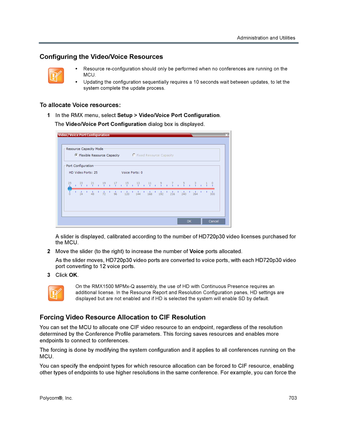 Polycom 1500/1800/2000/4000 Configuring the Video/Voice Resources, Forcing Video Resource Allocation to CIF Resolution 