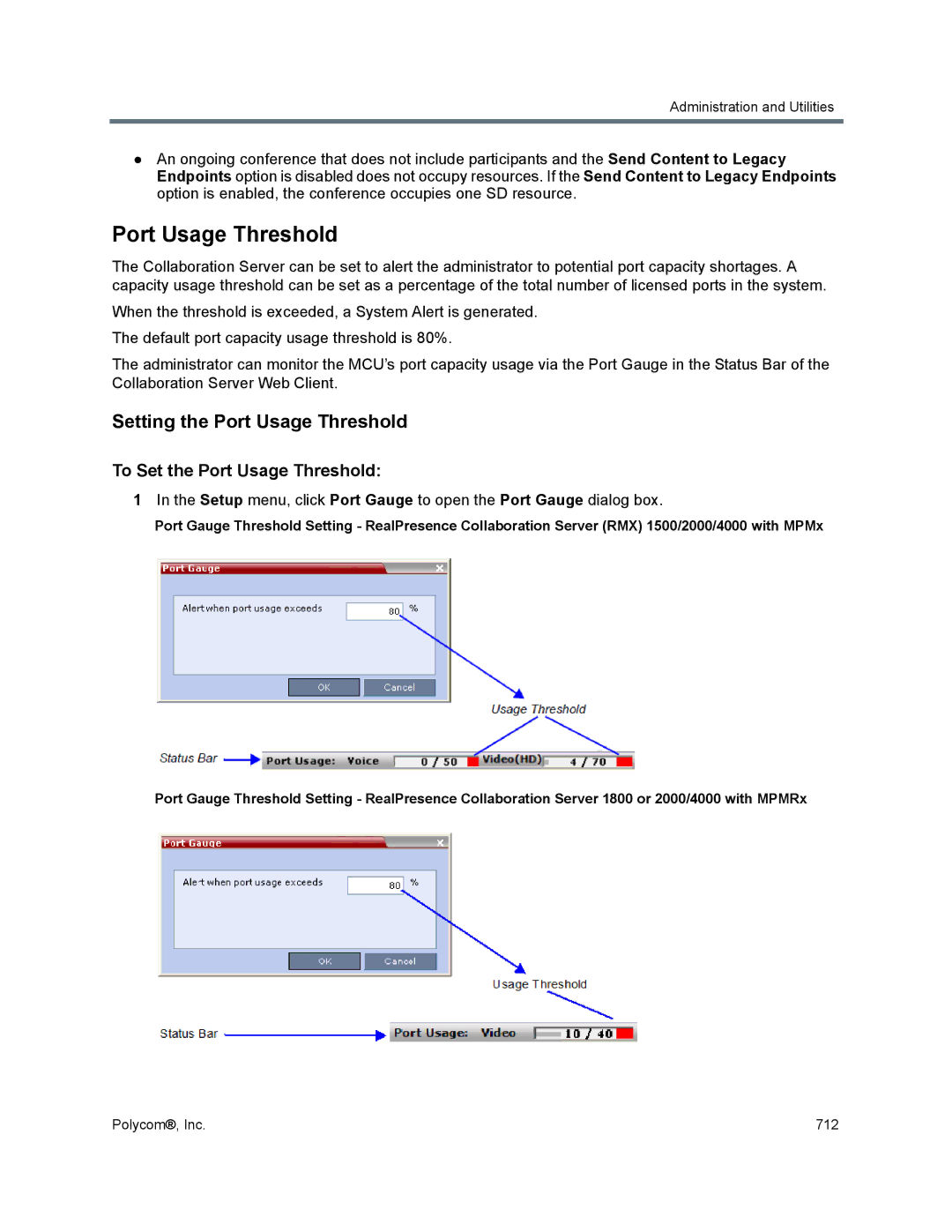 Polycom 1500/1800/2000/4000 manual Setting the Port Usage Threshold, To Set the Port Usage Threshold 