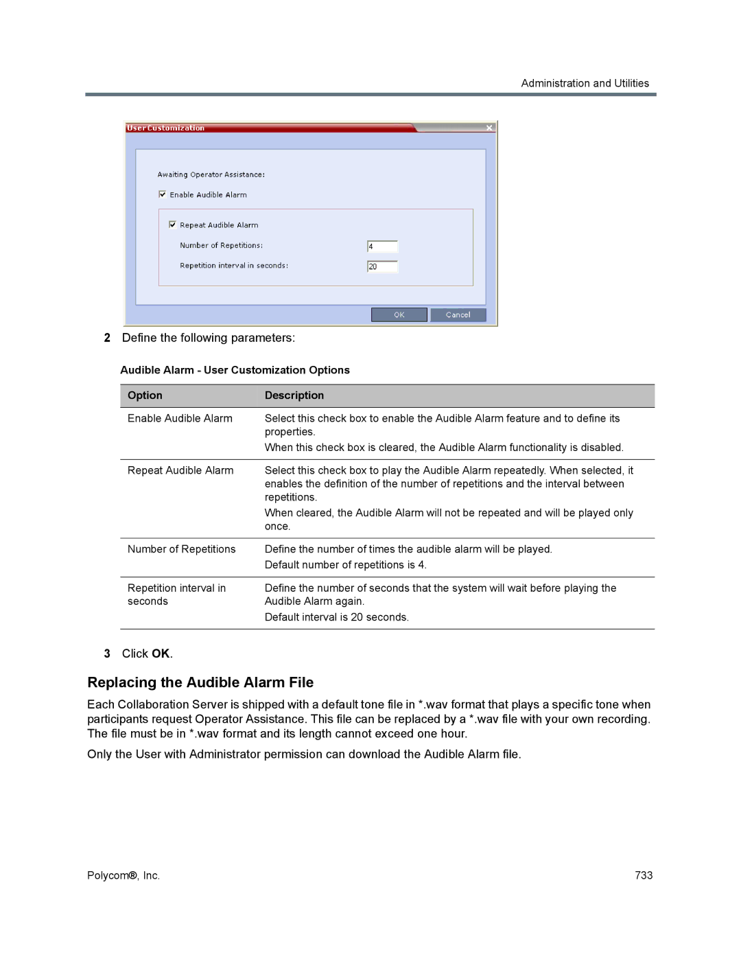 Polycom 1500/1800/2000/4000 manual Replacing the Audible Alarm File, Audible Alarm User Customization Options Description 