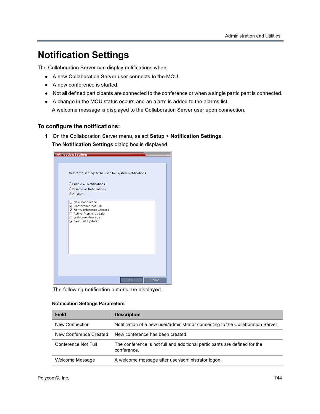 Polycom 1500/1800/2000/4000 manual Notification Settings, To configure the notifications 