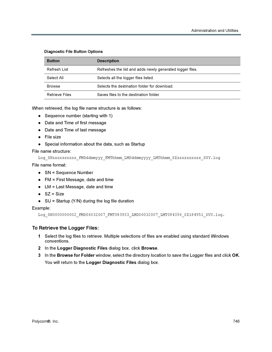 Polycom 1500/1800/2000/4000 manual To Retrieve the Logger Files, Logger Diagnostic Files dialog box, click Browse 