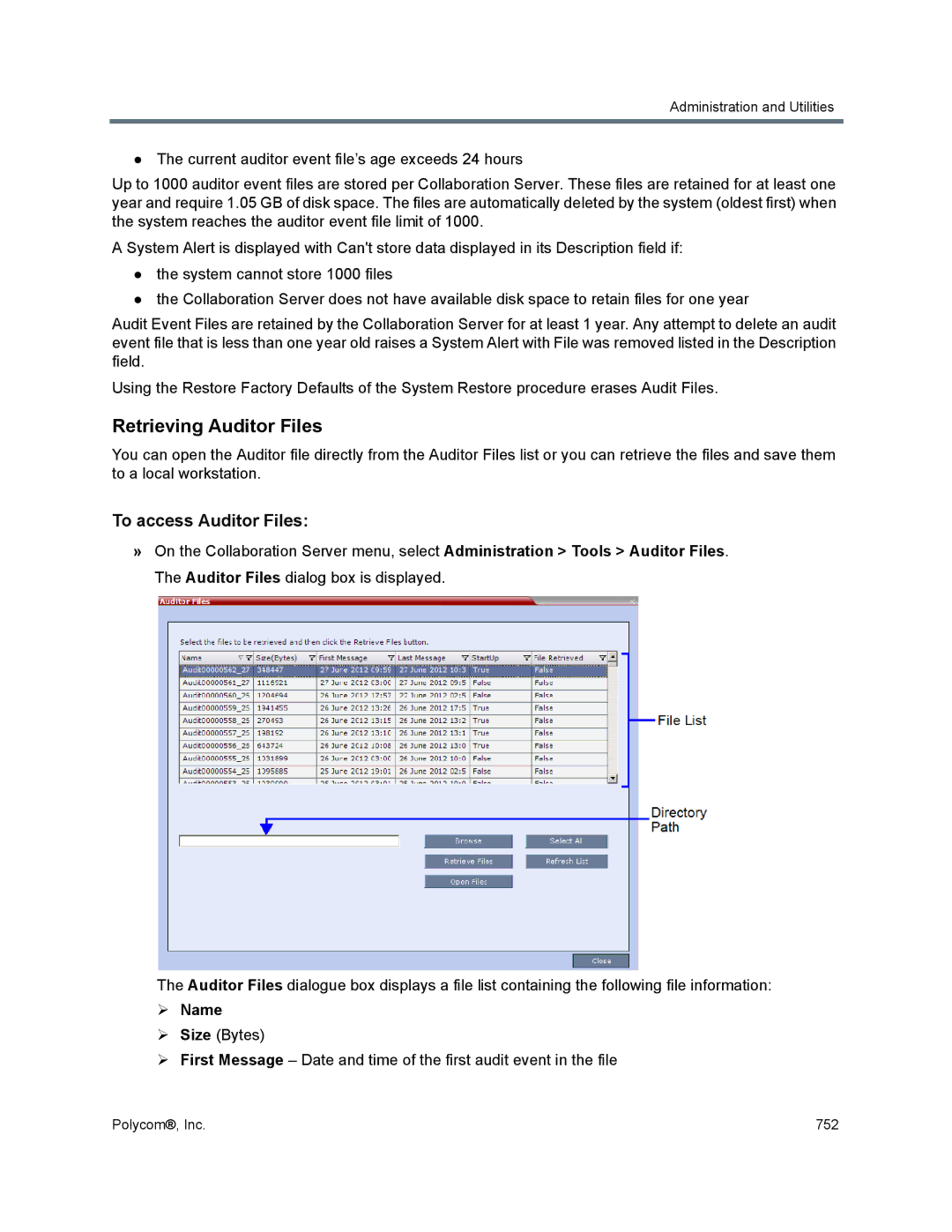 Polycom 1500/1800/2000/4000 manual Retrieving Auditor Files, To access Auditor Files,  Name 