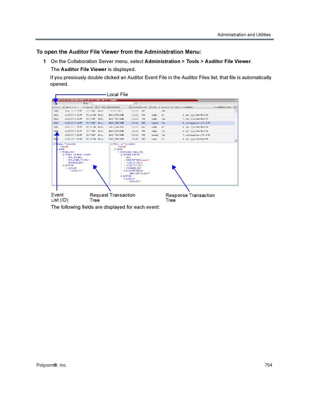 Polycom 1500/1800/2000/4000 manual To open the Auditor File Viewer from the Administration Menu 