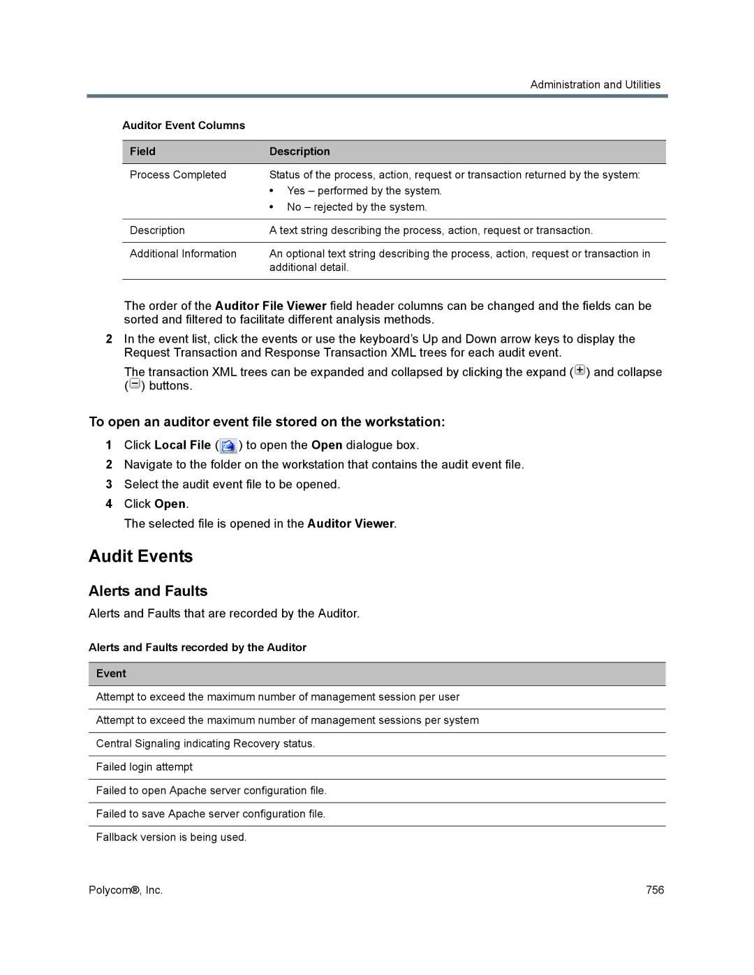 Polycom 1500/1800/2000/4000 manual Audit Events, Alerts and Faults, To open an auditor event file stored on the workstation 