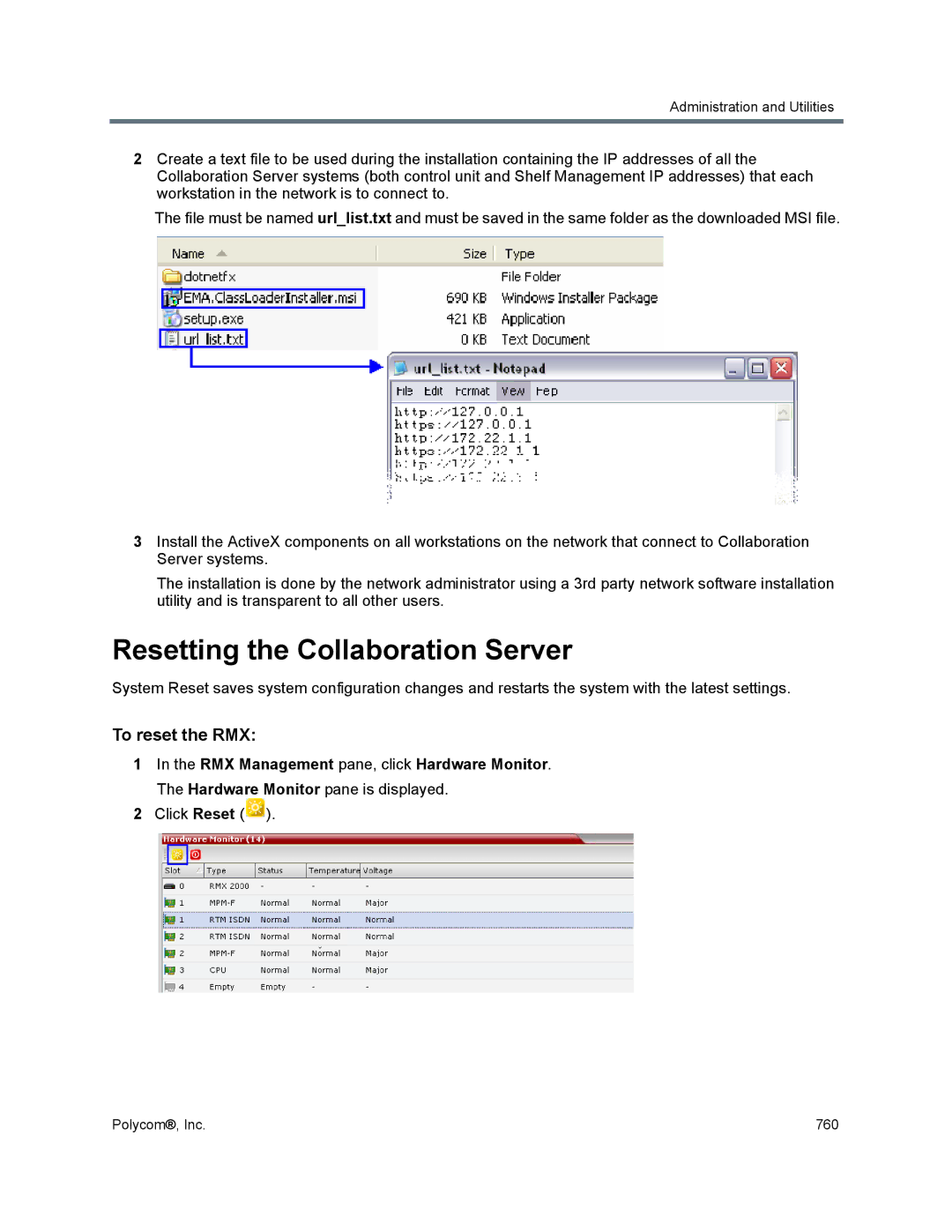 Polycom 1500/1800/2000/4000 manual Resetting the Collaboration Server, To reset the RMX, Click Reset 